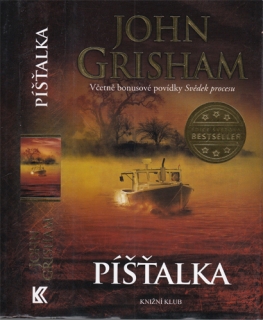 Grisham - Píšťalka