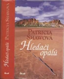 Shaw - Hledači opálů