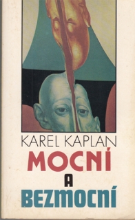 Kaplan - Mocní a bezmocní (Exilové vydání)