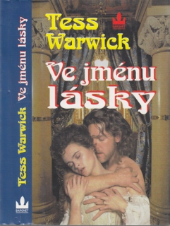 Warwick - Ve jménu lásky