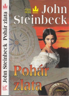 Steinbeck - Pohár zlata