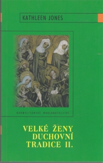 Jones - Velké ženy duchovní tradice II.