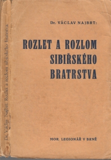 Najbrt - Rozlet a rozlom sibiřského bratrstva