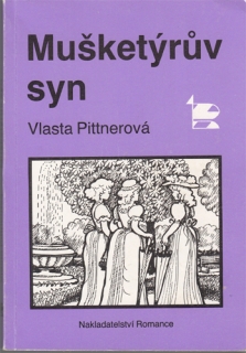 Pittnerová - Mušketýrův syn