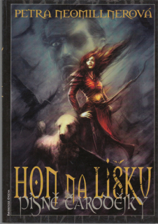 Neomillnerová - Písně čarodějky (2.): Hon na lišku