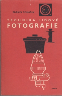 Tomášek - Technika lidové fotografie