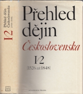 Přehled dějin Československa I/2 (1526 - 1848)