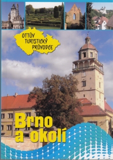 Ottův turistický průvodce: Brno a okolí