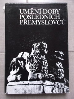 Dvorský - Umění doby posledních Přemyslovců