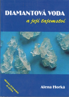 Horká - Diamantová voda a její tajemství