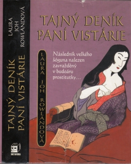 Rowland - Tajný deník paní Vistárie