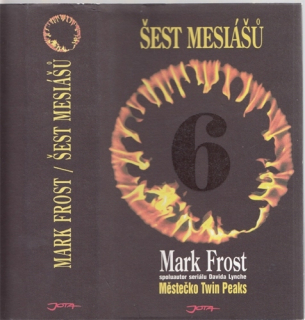 Frost - Šest mesiášů