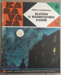 Karavana (č. 27): Emile Gaboriau - Zločin v bankovním domě