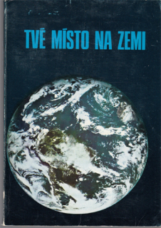 Tvé místo na zemi