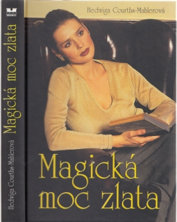 Courths-Mahlerová - Magická moc zlata