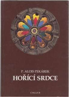 Pekárek - Hořící srdce