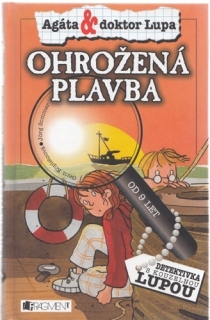 Kopietz, Sommer - Agáta & dotor Lupa: Ohrožená plavba