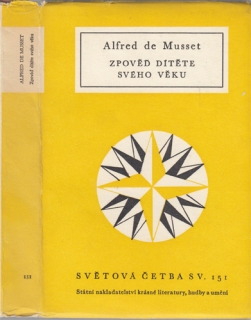 Musset - Zpověď dítěte svého věku