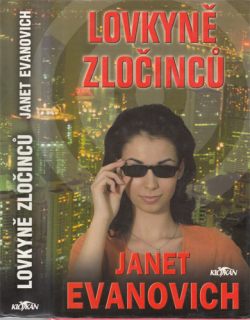 Evanovich - Stephanie Plumová (6.): Lovkyně zločinců