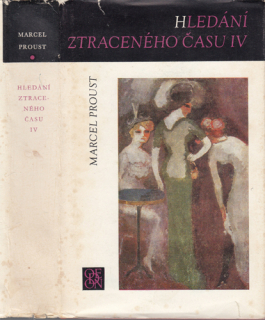 Proust - Hledání ztraceného času (IV.): Sodoma a Gomora