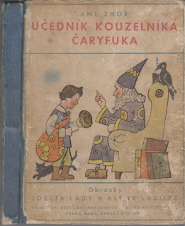Zhoř - Učedník kouzelníka Čaryfuka a ještě dvě veselé povídky