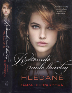 Shepard - Roztomilé malé lhářky (8.): Hledané