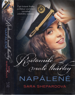 Shepard - Roztomilé malé lhářky (12.): Napálené