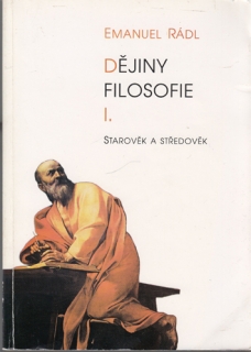 Rádl - Dějiny filosofie I.: Starověk a středověk