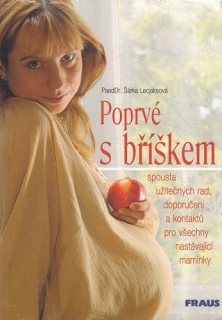 Lecjaksová - Poprvé s bříškem