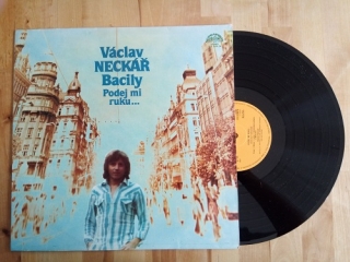 Václav Neckář - Bacily: Podej mi ruku... (LP)