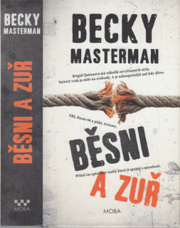Masterman - Brigid Quinn (1.): Běsni a zuř