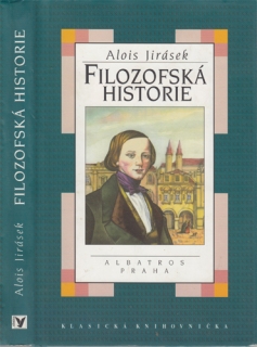 Jirásek - Filozofská historie