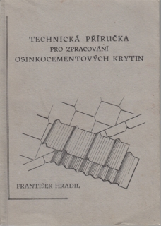 Hradil - Technická příručka pro zpracování osinkocementových krytin