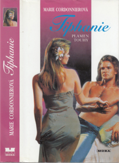 Cordonnier - Tiphanie: Plamen touhy