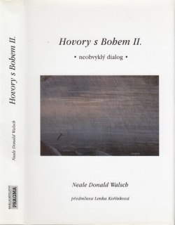 Walsch - Hovory s Bohem II.: Neobvyklý dialog