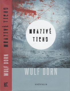 Dorn - Mrazivé ticho