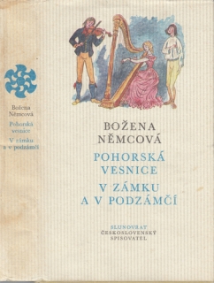 Němcová - Pohorská vesnice; V zámku a v podzámčí