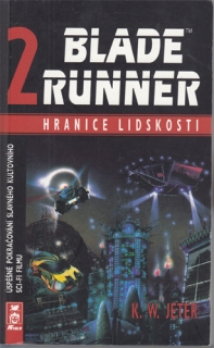 Jeter - Blade Runner 2: Hranice lidskosti