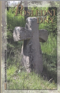 White - Poslední dny