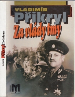 Přikryl - Za vlády tmy