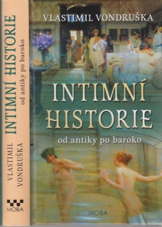 Vondruška - Intimní historie od antiky po baroko