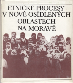 Navrátilová - Etnické procesy v nově osídlených oblastech na Moravě