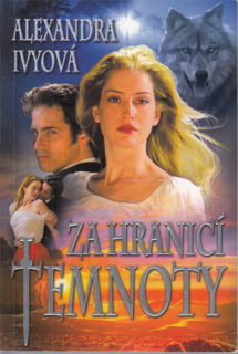 Ivyová - Strážci věčnosti (6.): Za hranicí temnoty