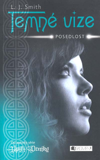 Smith - Temné vize (2.): Posedlost