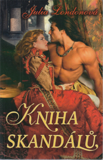 Londonová - Scandalous (1.): Kniha skandálů