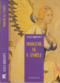 Kriele - Modleme se s anděly