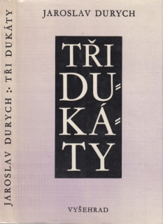 Durych - Tři dukáty