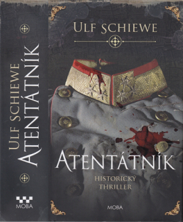 Schiewe - Atentátník