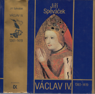 Spěváček - Václav IV. (1361 - 1419)