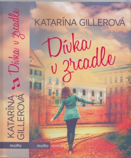 Gillerová - Dívka v zrcadle